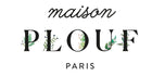 MAISON PLOUF PARIS